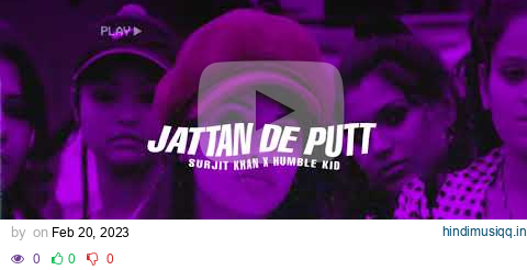 JATTAN DE PUTT - SURJIT KHAN X HUMBLE KID X JSKRN pagalworld mp3 song download