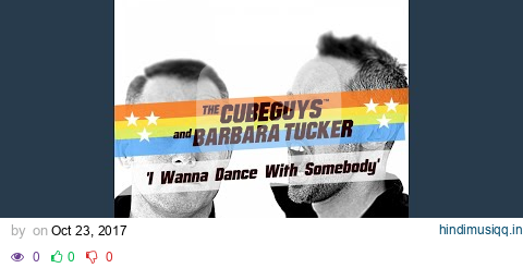 I Wanna Dance with Somebody (The Cube Guys Mix) pagalworld mp3 song download