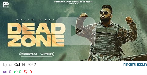 Dead Zone - Gulab Sidhu (Official Video) | Jay Dee | Pendu Boyz Music | Punjabi Songs 2022 pagalworld mp3 song download