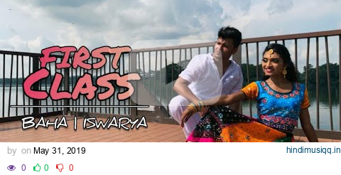 First Class - Kalank | Varun Dhawan, Alia Bhatt, Kiara | Dance Cover  ft. Baha (4K) pagalworld mp3 song download