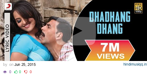 Dhadhang Dhang Lyric Video - Rowdy Rathore|Akshay, Sonakshi|Shreya Ghoshal|Sajid Wajid pagalworld mp3 song download