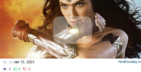 Wonder Woman/Diana Prince - The Greatest | Sia pagalworld mp3 song download