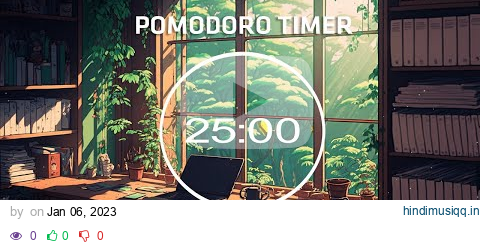 2-HOUR STUDY WITH POMODORO 📚 Early Morning in a Forest 🌲 Lofi Mix + Bird Sounds / 4 x 25 min pagalworld mp3 song download