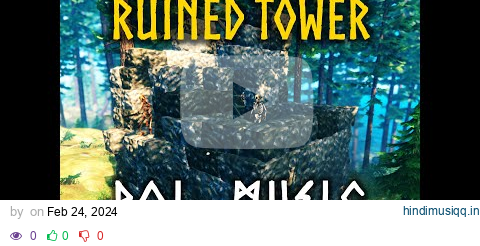 Ruined Stone Tower Music | Black Forest Point of Interest Discovery Song | Valheim OST pagalworld mp3 song download