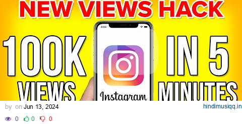 How To Go VIRAL on Instagram Reels EVERY POST in 2024 (new algorithm) pagalworld mp3 song download