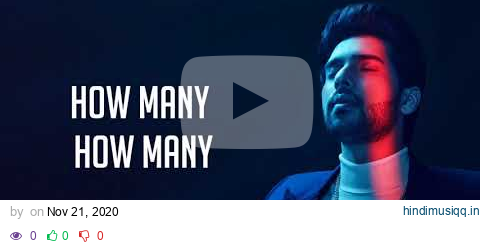 Armaan Malik - How Many (Lyrics) pagalworld mp3 song download