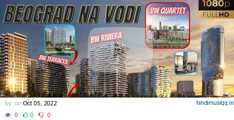 Beograd na vodi - Projekti, Perla, Riviera, Terraces, Quartet, Snimak naselja dronom, Savski park pagalworld mp3 song download