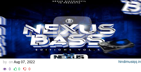 Mix Bachata Despechada By DJ Lex ID LPA - Nexus Bass Editions Vol.4 pagalworld mp3 song download