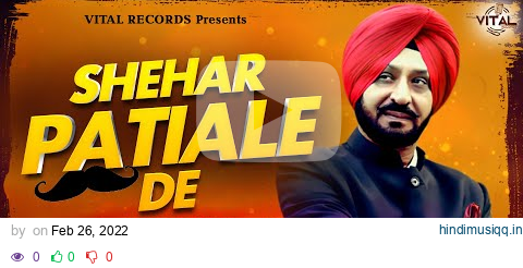 Shehar Patiale De (Original Song) | Hardeep | Vital Records | Song 2021 pagalworld mp3 song download