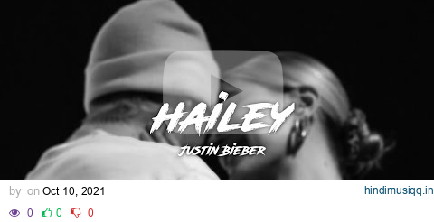 Justin Bieber - Hailey (Lyrics) pagalworld mp3 song download