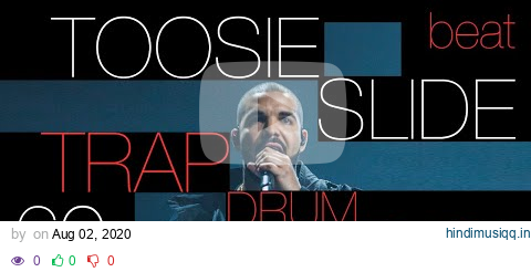 60 BPM - Trap Drum Beat - Toosie Slide Based - Drake pagalworld mp3 song download