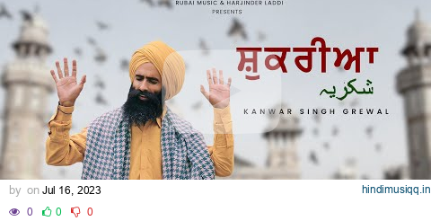 Shukriya | Official Video | Kanwar Singh Grewal | Vari Rai | Rubai Music pagalworld mp3 song download