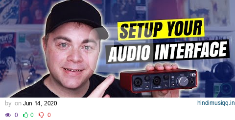 Audio Interface Setup for Beginners pagalworld mp3 song download