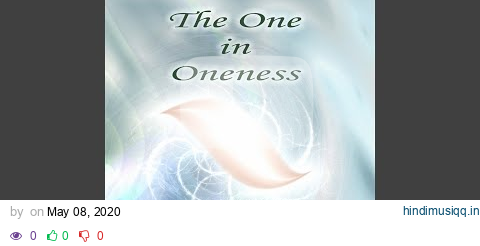 The One in Oneness pagalworld mp3 song download