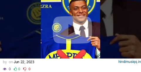 Neymar joined al nassr and mabppe and ronaldo al nassar joined #shorts pagalworld mp3 song download