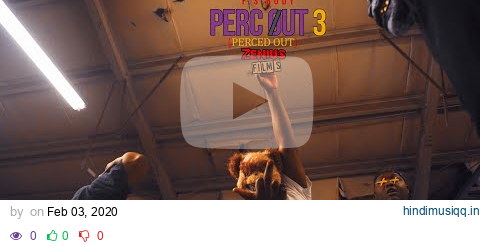 F.S Rudy- "Perc Øut" 3 (Perced Øut) Official Video ShotBy (Zenius Films) pagalworld mp3 song download