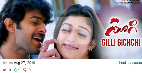 PRABHAS Super Hit Song | Gilli Gichchi Vertical Video Song | Yogi Movie | Nayanthara | Mango Music pagalworld mp3 song download