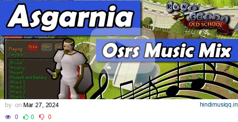 2 Hours of Relaxing OSRS Music To Study/Sleep - Asgarnia (With Commentary) pagalworld mp3 song download