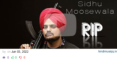 Mainu maaf kari maa meriye ess janam tera ho na piya SIDHU MOOSE WALA Song pagalworld mp3 song download