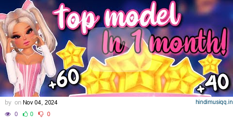 HOW TO BECOME A TOP MODEL IN 1 MONTH! HOW TO FARM WITHOUT ANY SOCIAL MEDIA | Roblox Dress To Impress pagalworld mp3 song download