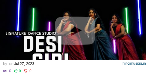 Desi Girl Dance | Dostana | Cover Video | Signature Dance Studio | pagalworld mp3 song download