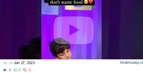 Don’t waste food 🥺❤️ #tmtstudioindia #tmt #tmtians #trending #viral #cute pagalworld mp3 song download