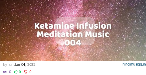 Ketamine Infusion Meditation Music 004 pagalworld mp3 song download