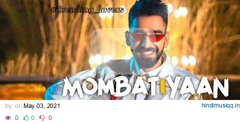 MOMBATIYAAN (LYRICS) Maninder Buttar | MixSingh | jugni | #Trending | Punjabi Songs New 2021 pagalworld mp3 song download