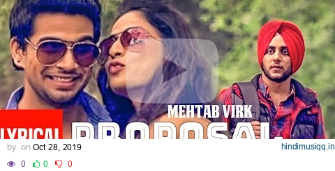 "Proposal Mehtab Virk" Lyrical Punjabi Song  | Latest Punjabi Song pagalworld mp3 song download