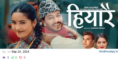 Hiyarai- New Nepali Lok Dohori Song 2081 || Binod Bajurali || Shanti Shree Pariyar || Juna/Devendra pagalworld mp3 song download