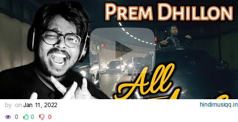 ALL ACES (Full Video) (REACTION!!) Prem Dhillon | Byg Byrd | Blamo | Latest Punjabi Songs 2022 pagalworld mp3 song download