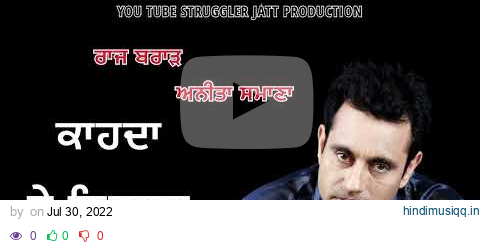 Kahda Ve Dilasa || Raj Brar || Anita Samana || Full Song || Official Video || pagalworld mp3 song download