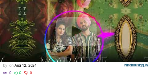 Diljit Dosanjh - Mombattiye 8D Song | Harnaaz Sandhu | Jaani | Arvvindr S Khaira | Bunny pagalworld mp3 song download