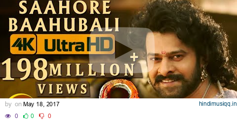 Baahubali 2 Video Songs Telugu | Saahore Baahubali Full Video Song|Prabhas, Ramya Krishna | Bahubali pagalworld mp3 song download