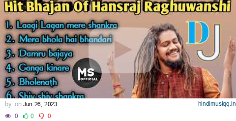 hansraj raghuwanshi hindi bhakti song dj remix,hansraj raghuwanshi bhakti song hindi video, pagalworld mp3 song download