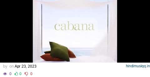 Cabana - Dan Gibson & Rouly Antonopolous pagalworld mp3 song download