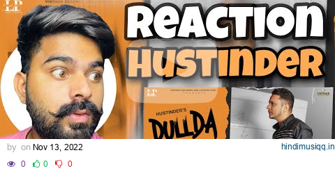 REACTION ON  Dullda Glass  Hustinder | Dean Warring | Vintage Records | Latest Punjabi Songs pagalworld mp3 song download