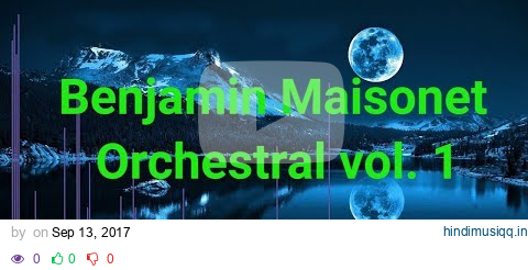 ♫♫ Benjamin Maisonet - Orchestral vol. 1 - Alibaba Music ♫♫ pagalworld mp3 song download