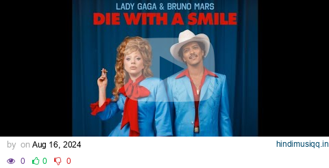 Lady Gaga, Bruno Mars - Die With A Smile (Official Audio) pagalworld mp3 song download