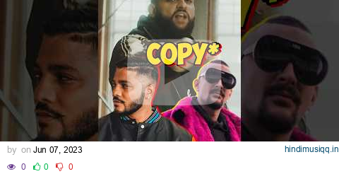 Karan Aujla Copy/Inspired by Faris Shafi & Raftaar Song pagalworld mp3 song download