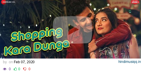 Shopping Kara Dunga - Manjul K & Mrunal P | Mika Singh, Sunny Inder & Kumaar | Zee Music Originals pagalworld mp3 song download