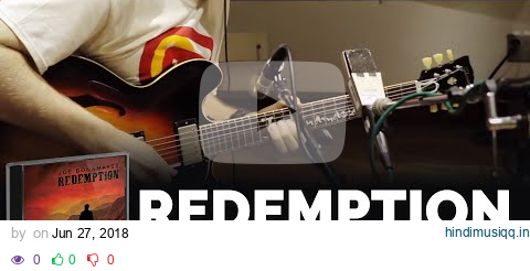 Joe Bonamassa - “Redemption” - Official Music Video pagalworld mp3 song download