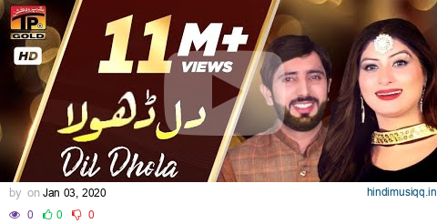 Dil Dhola | Zakir Ali Shaikh, Fiza Khan - Latest Songs 2020 - New Year Latest Punjabi & Saraiki Song pagalworld mp3 song download