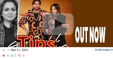 Tips (Official Song) Garry Bawa & Gurlez Akhtar feat. Karmita Kaur || Latest Punjabi Songs 2023 pagalworld mp3 song download