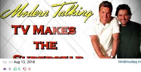 Modern Talking - TV Superstar 80's Mix pagalworld mp3 song download