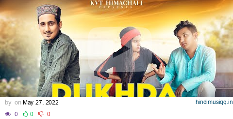 Dukhda Reya Pet | Full Video | Kumar Vicky | Jkb Music | Cut 2 Clip | Himachali Song pagalworld mp3 song download