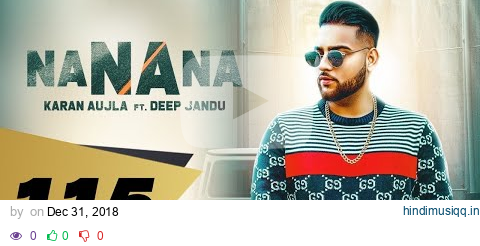 NA NA NA (Full Video) Karan Aujla | Rupan Bal | Latest Punjabi Songs 2019 pagalworld mp3 song download