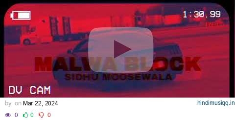 MALWA BLOCK  New Version    Moosetape   Sidhu Moosewala pagalworld mp3 song download