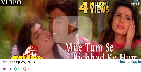 Mile Tum Se Bichhad Ke Hum Full Video Song | Salaami | Ayub Khan, Samyukta | Ishtar Music pagalworld mp3 song download