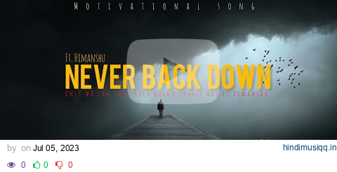 NEVER BACK DOWN(slowed & reverb) | never back down Raftaar. pagalworld mp3 song download